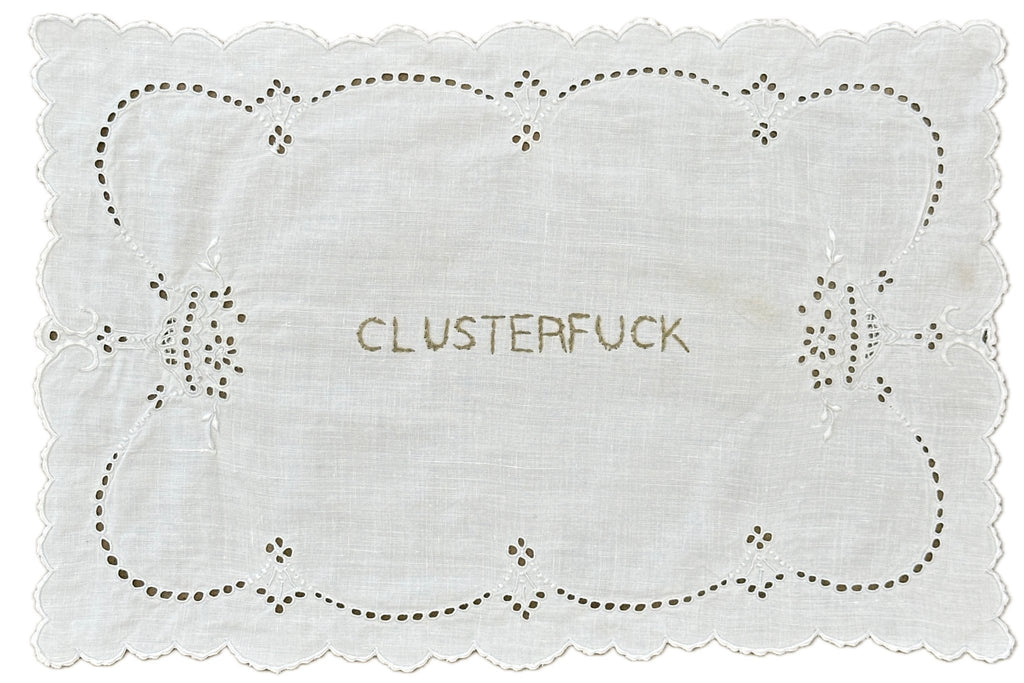 Clusterfuck | {neighborhood} Judy Vetter