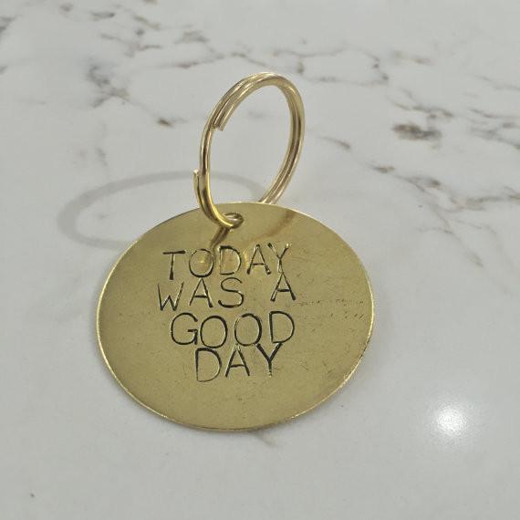 Today Was A Good Day Keytag | {neighborhood} {neighborhood}